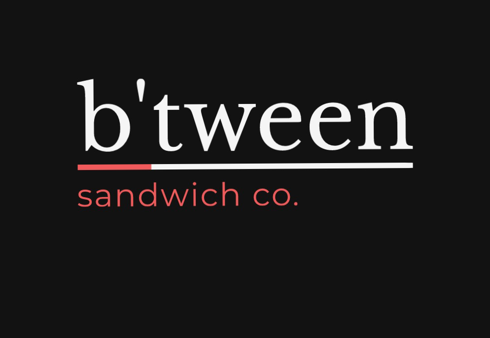 B'tween Sandwich Co.